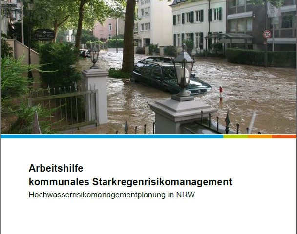 NRW-Arbeitshilfe kommunales Starkregenrisikomanagement