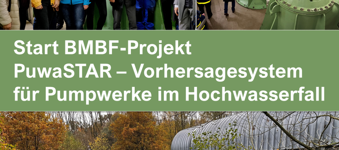 PuwaSTAR - Projektstart Hochwasservorhersagesystem ür Pumpwerke